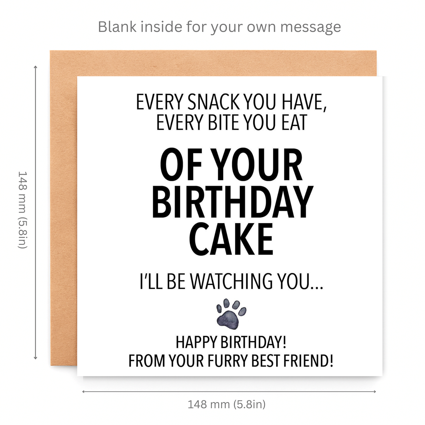 Birthday card for a pet with humorous message and dimensions.