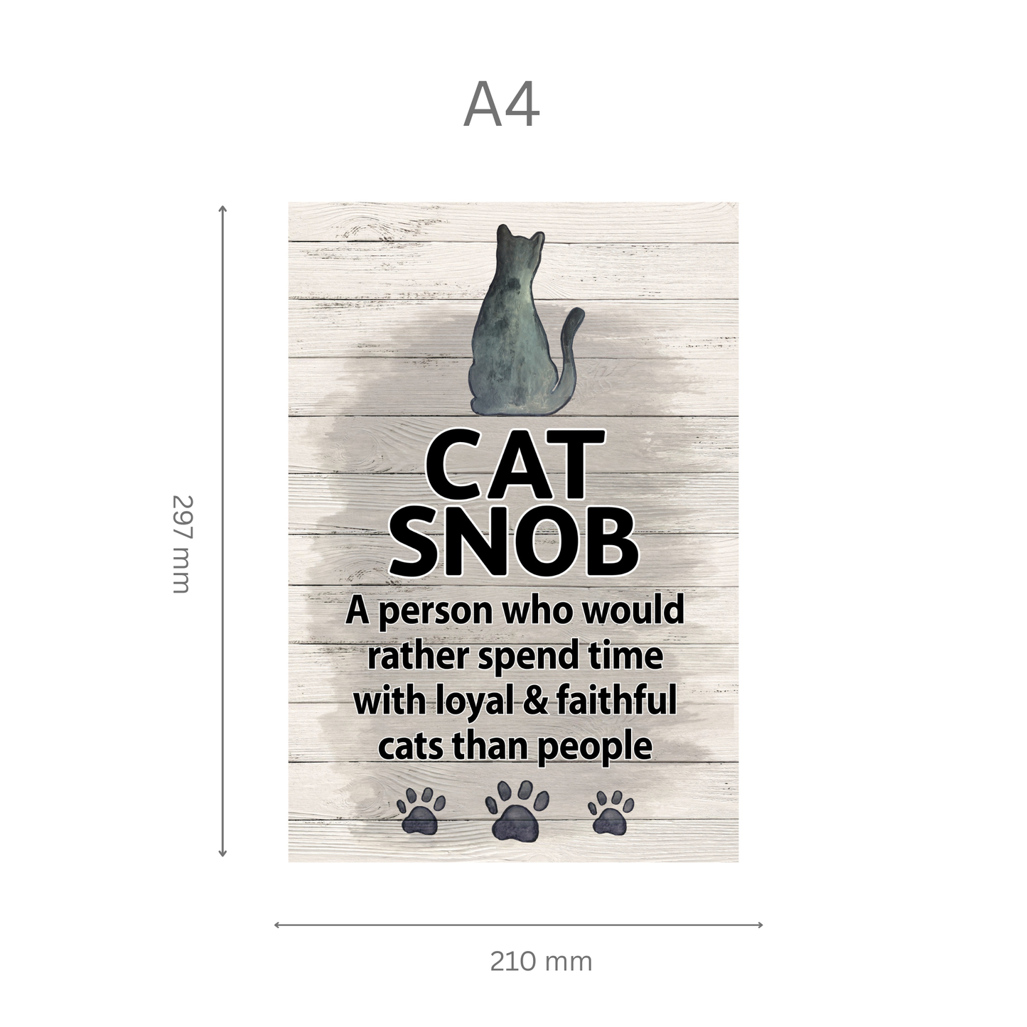 Wooden sign with a cat illustration and text about 'Cat Snob' on a white background.