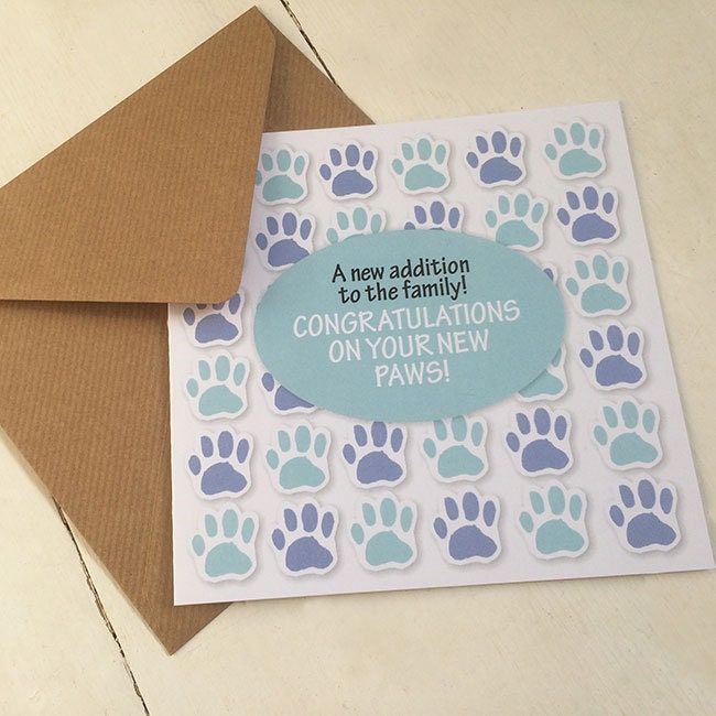 Congratulations on Your New Paws! – A New Addition to the Family, new dog card, new puppy card, dog lovers, new cat card