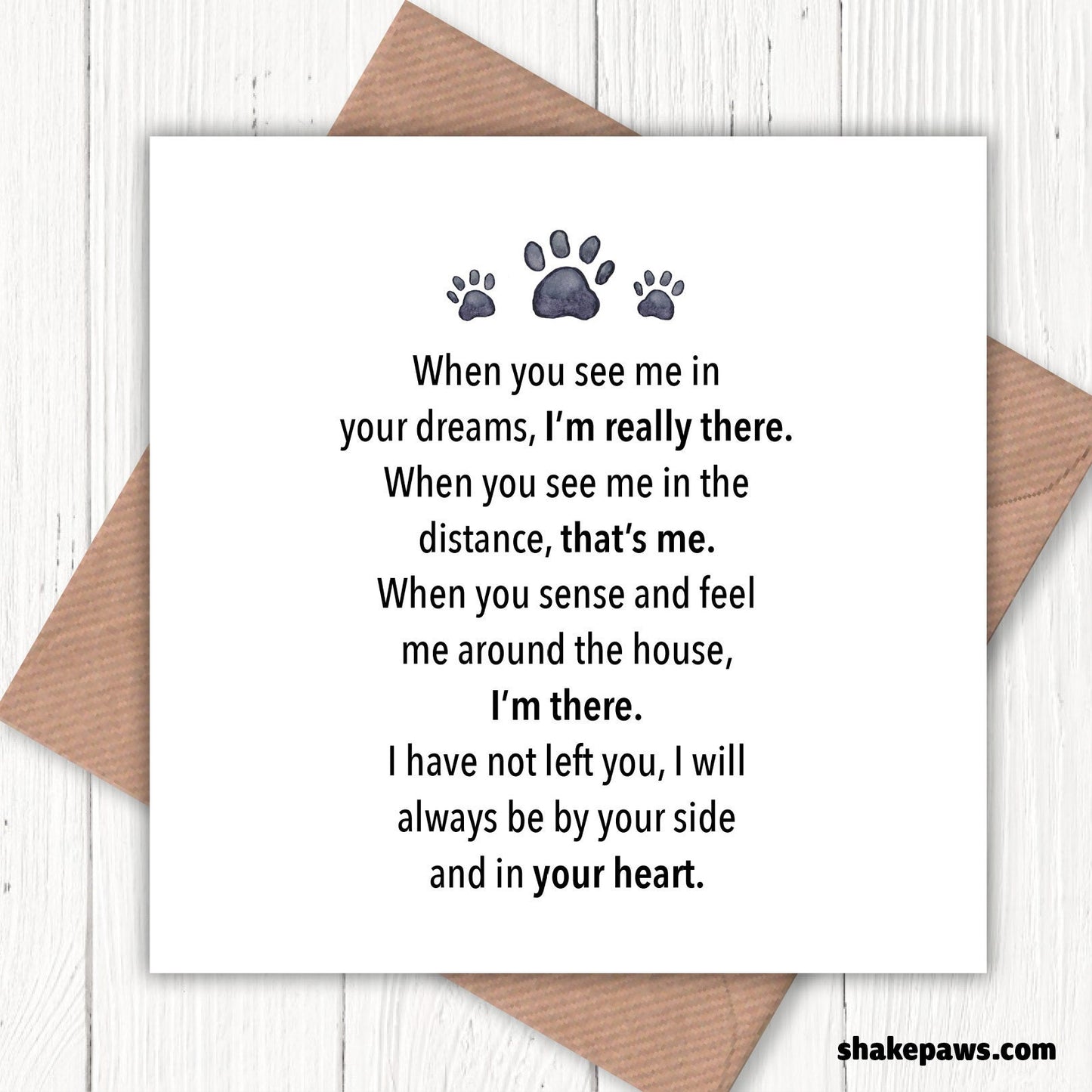 Sorry for the loss of your pet (When you see me in your dreams, I’m really there) card, loss of dog, loss of cat, loss of rescue dog