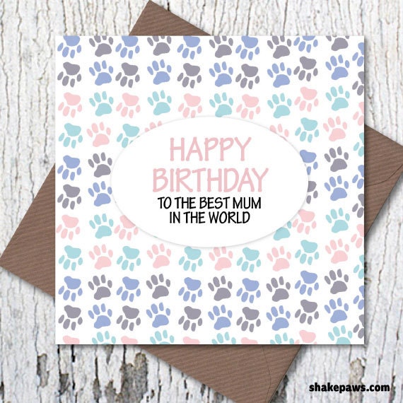 Happy Birthday to the Best Dog Mum in the World greetings card