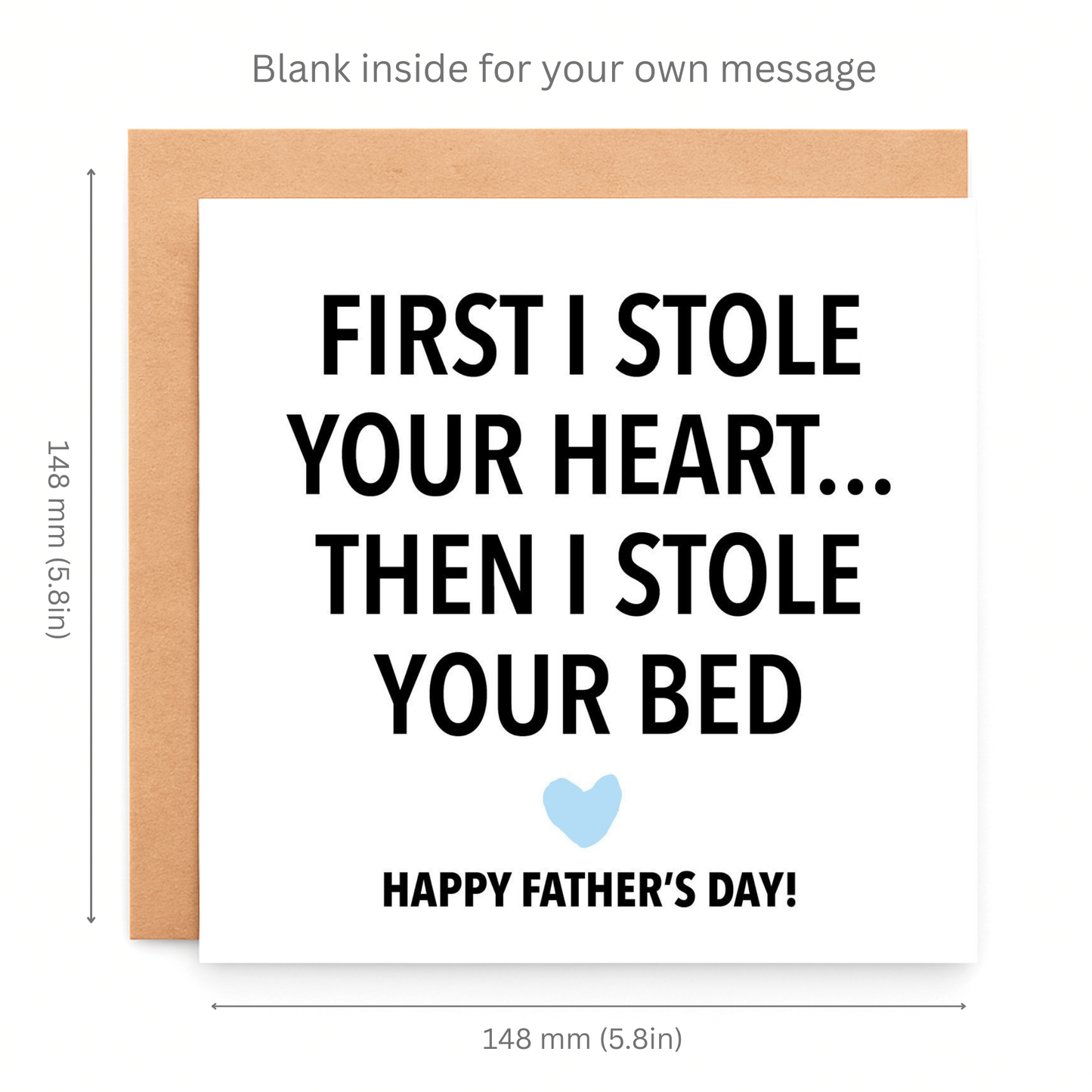 First I stole your heart fathers day card