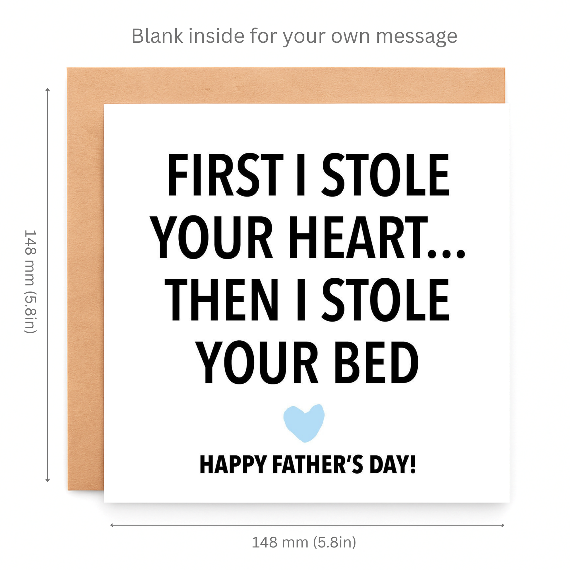 First I stole your heart fathers day card