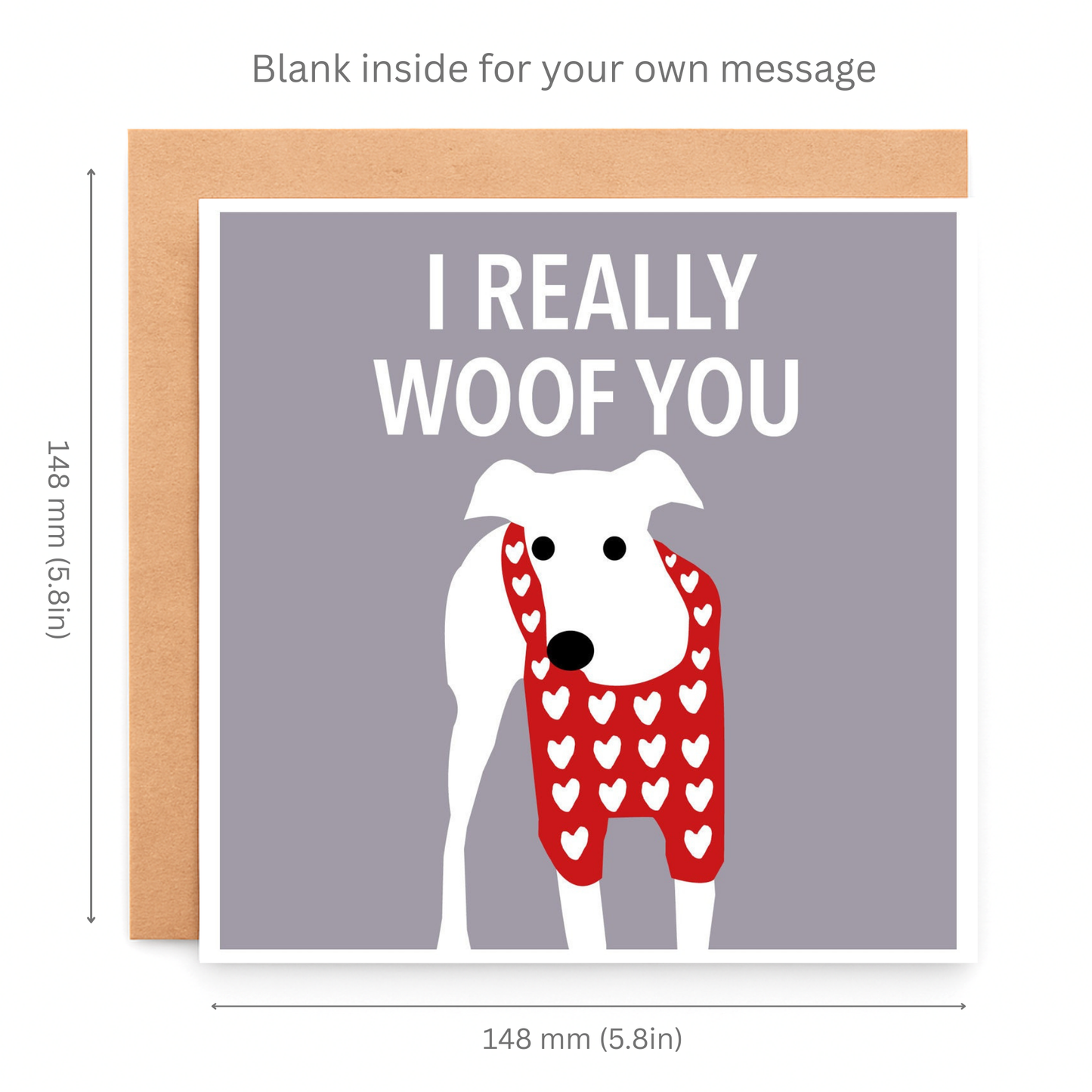 Greeting card with a dog illustration and text 'I REALLY WOOF YOU' on a gray background, with dimensions provided.