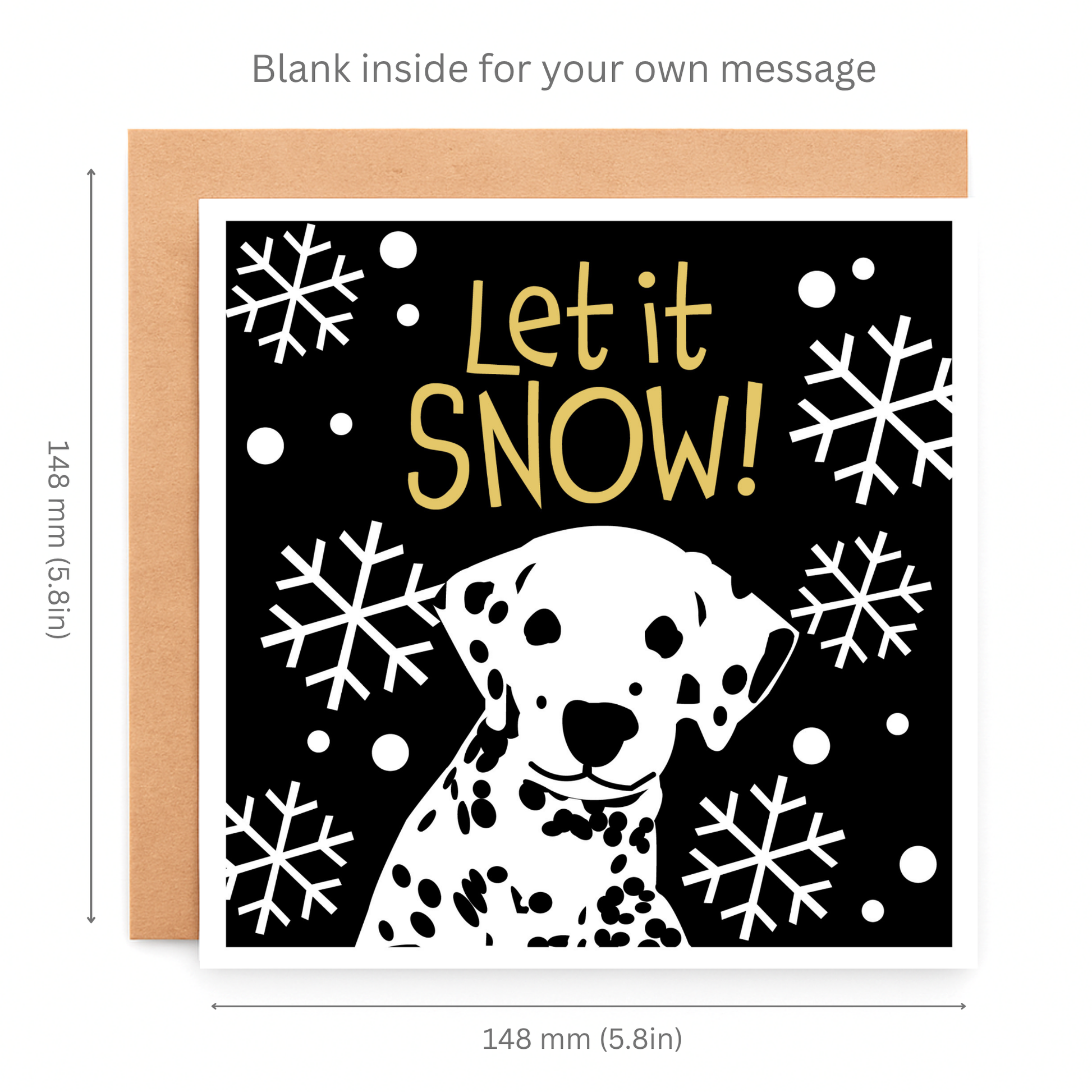 Greeting card with a Dalmatian dog and 'Let it SNOW!' text, surrounded by snowflakes, with dimensions indicated.