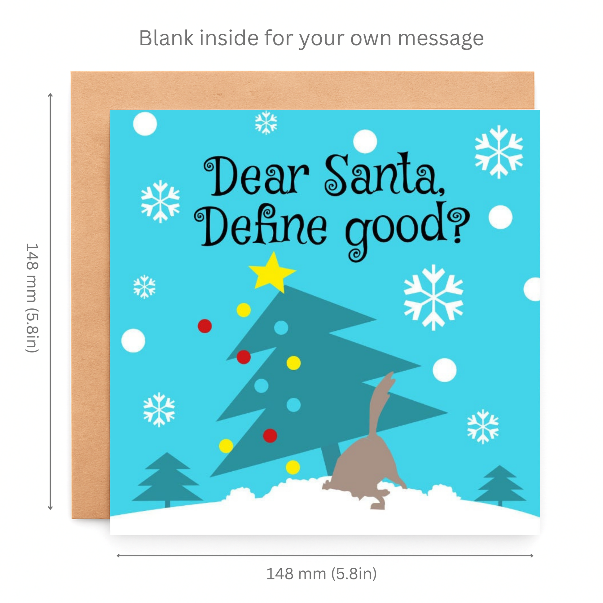 Christmas card with a tree and reindeer design, asking 'Dear Santa, Define good?' on a blue background.