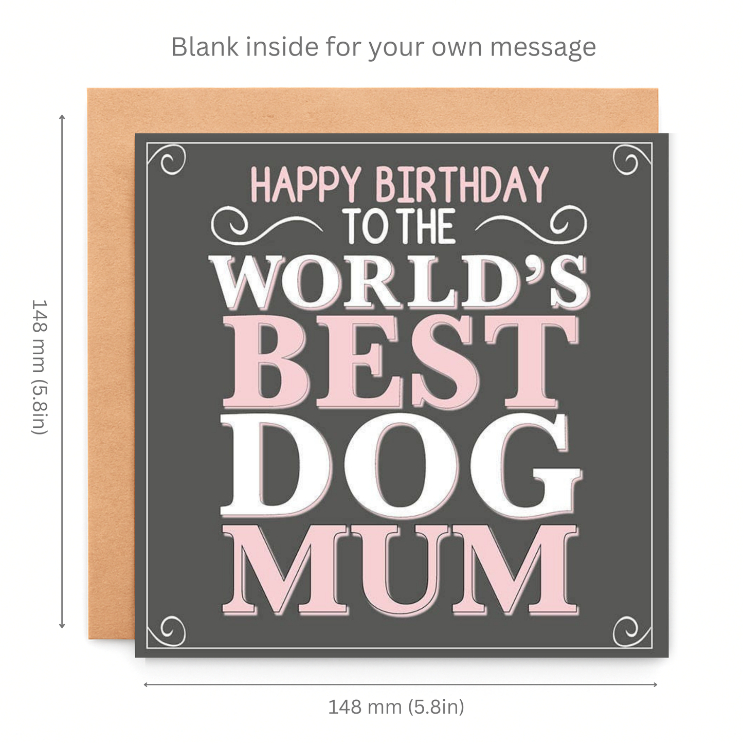 Happy Birthday to the World’s Best Dog Mum card, Greeting Card for Dog Mum