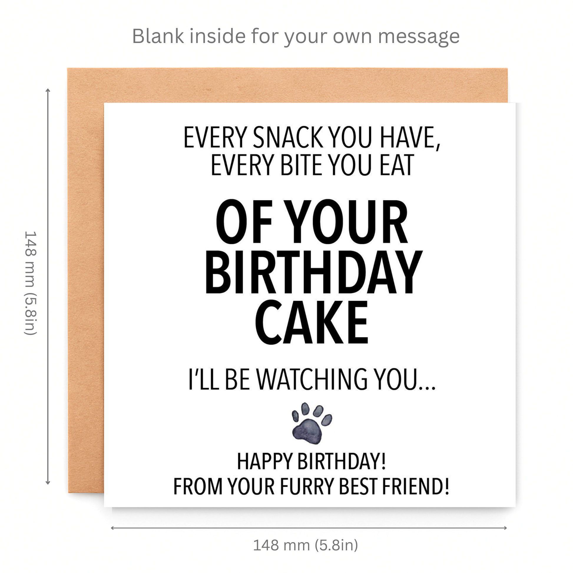Birthday card for a pet with humorous message and dimensions.