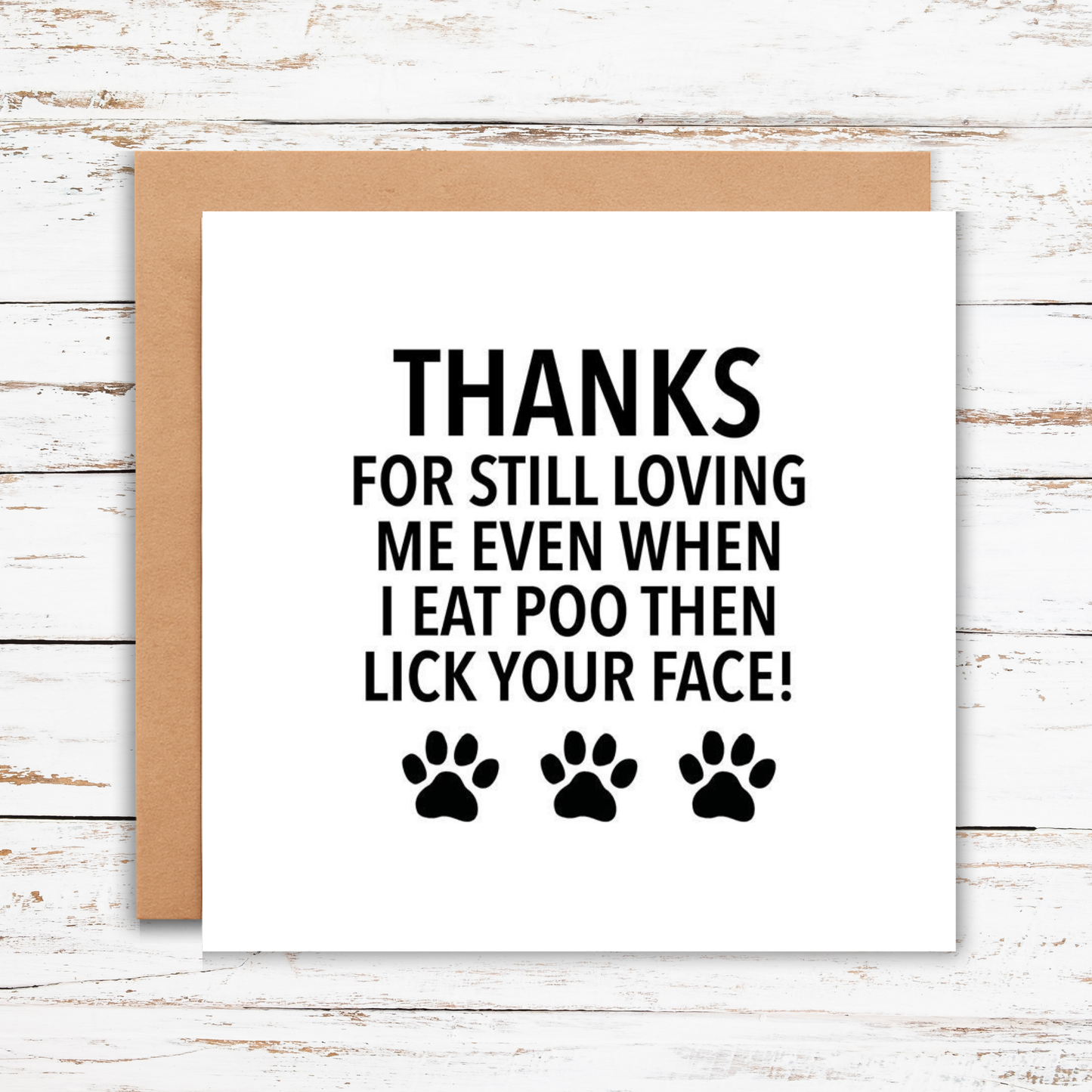 Funny Greeting Card From The Dog, Thank You Card For Dog Owners