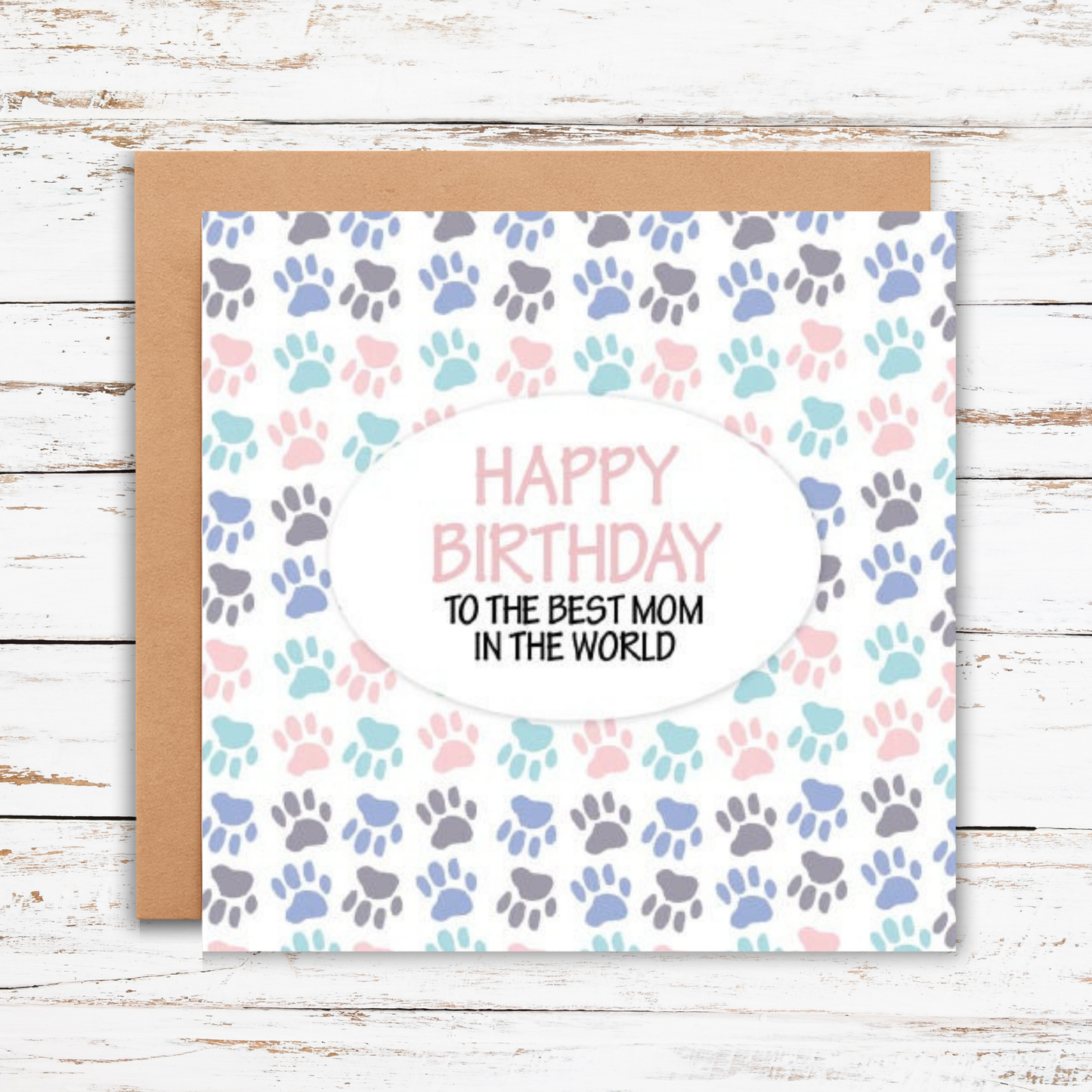 Happy Birthday to the Best Dog Mom in the World greetings card