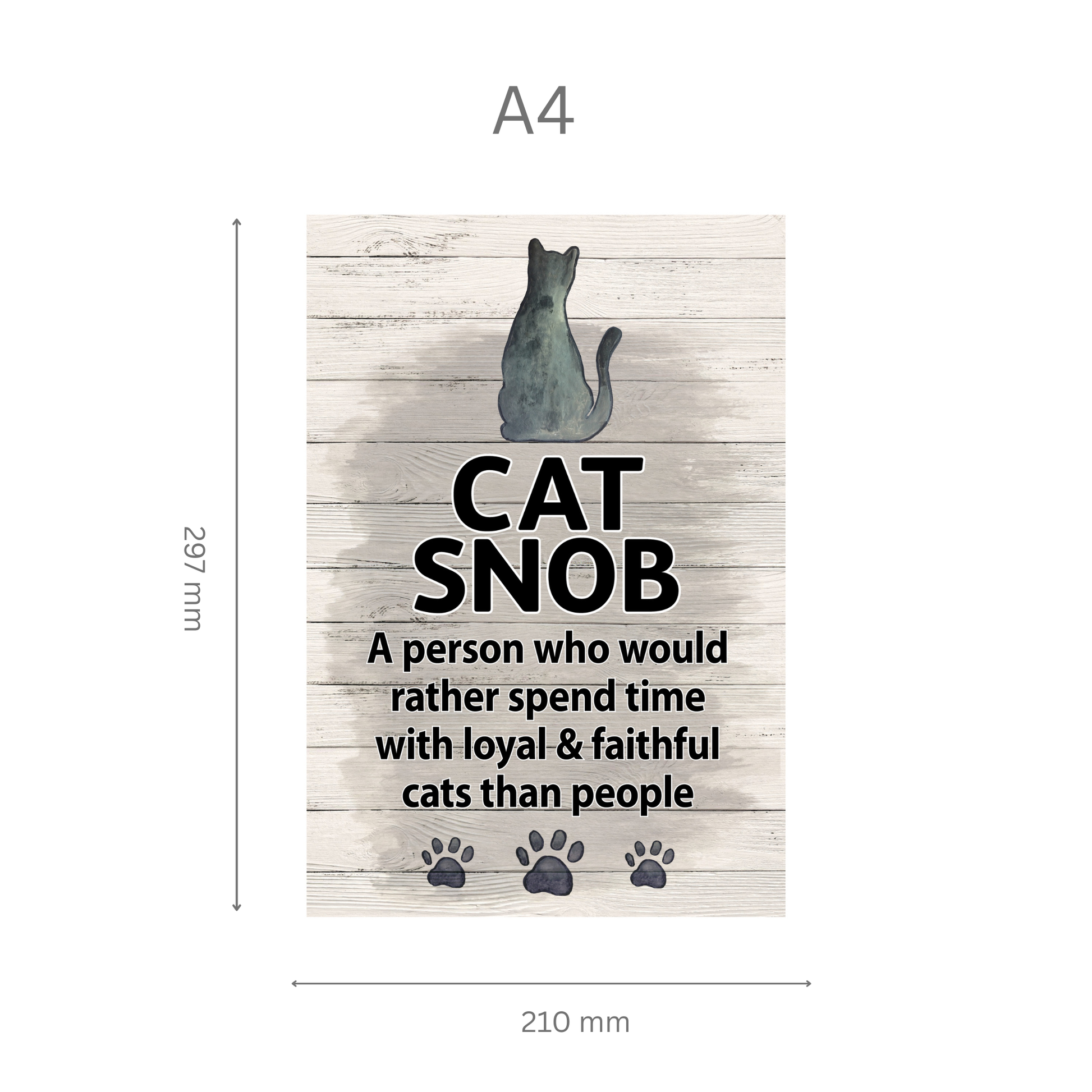 Wooden sign with a cat illustration and text about 'Cat Snob' on a white background.