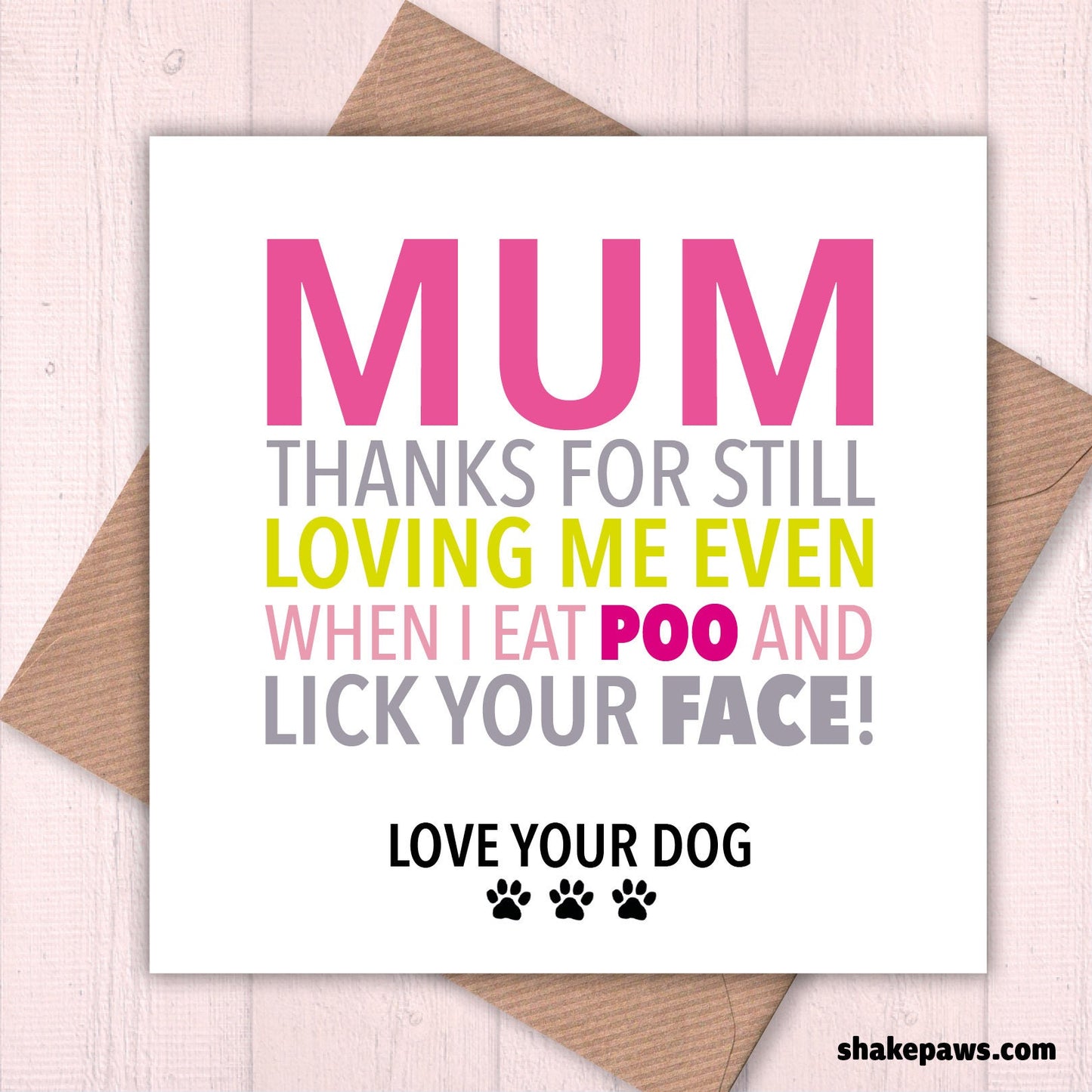 Mum, Thanks for Looking after Me, card from the dog, dog mum, Mother’s Day