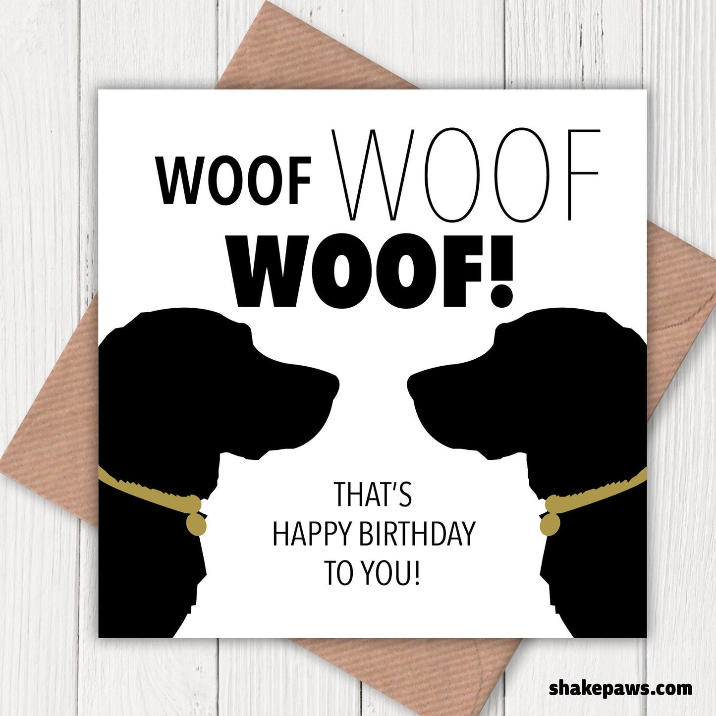 Woof Woof Woof (that’s Happy Birthday to you! card