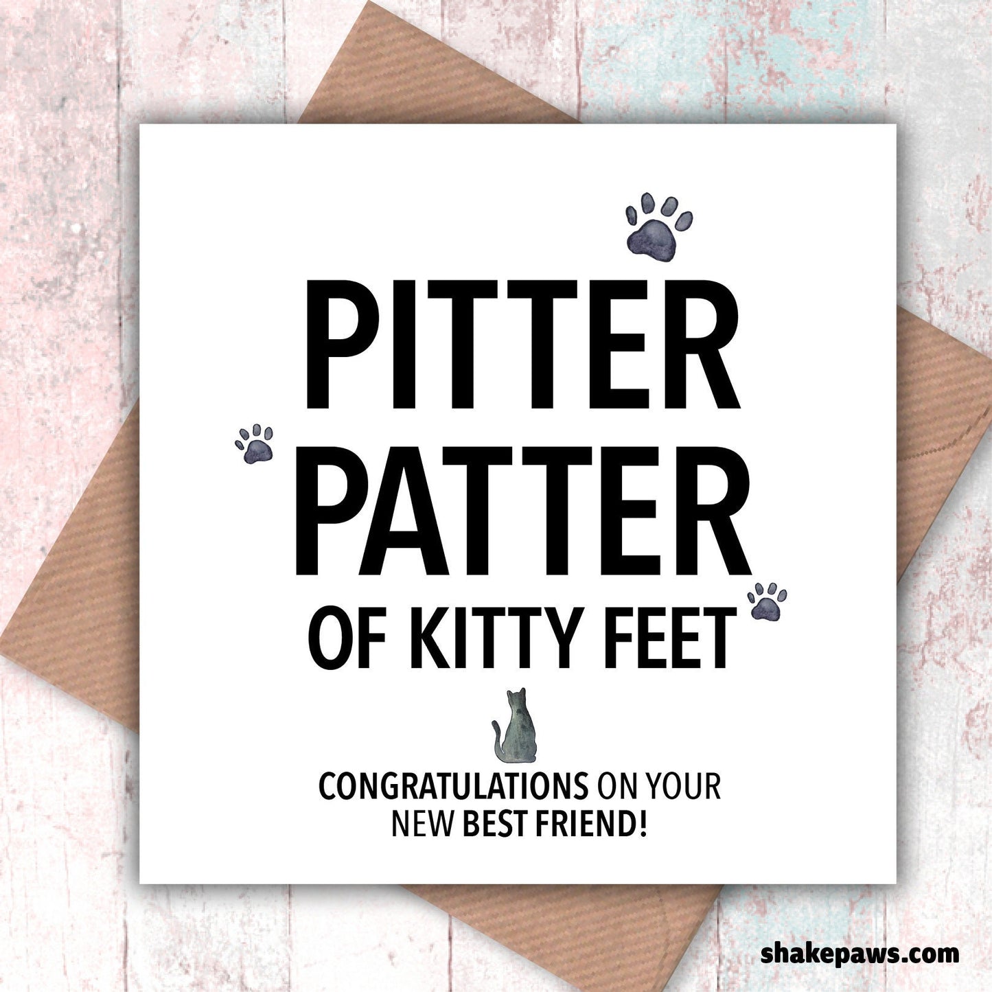 Pitter Patter of Kitty Feet, Congratulations on your New Best Friend card, new kitten