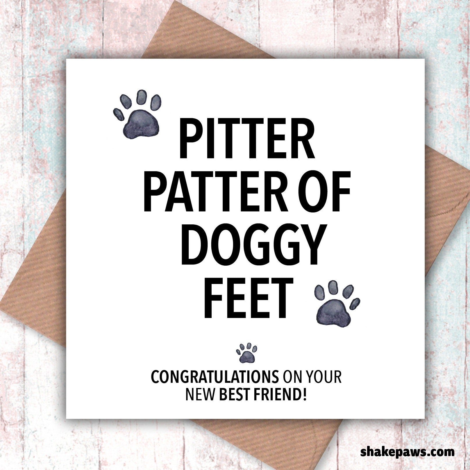 Pitter Patter of Doggy Feet – Congratulations on your New Best Friend card, new dog card